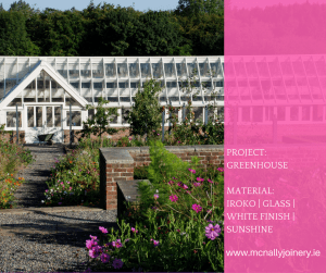 Project: Greenhouse - iroko - glass - white finish - sunshine